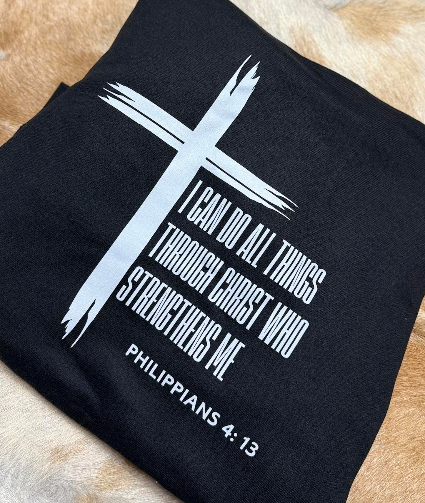 "I can do all things through Christ who strengthens me" Hoodie