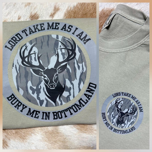 “Lord Take Me As I Am, Bury Me in Bottomland” T-Shirt