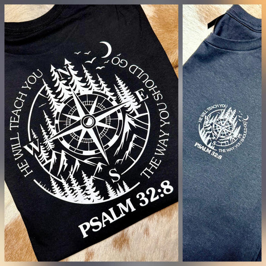 He will teach you the way you should go” T-Shirt