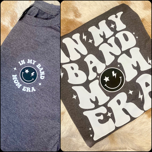 Band Mom Era T-Shirt