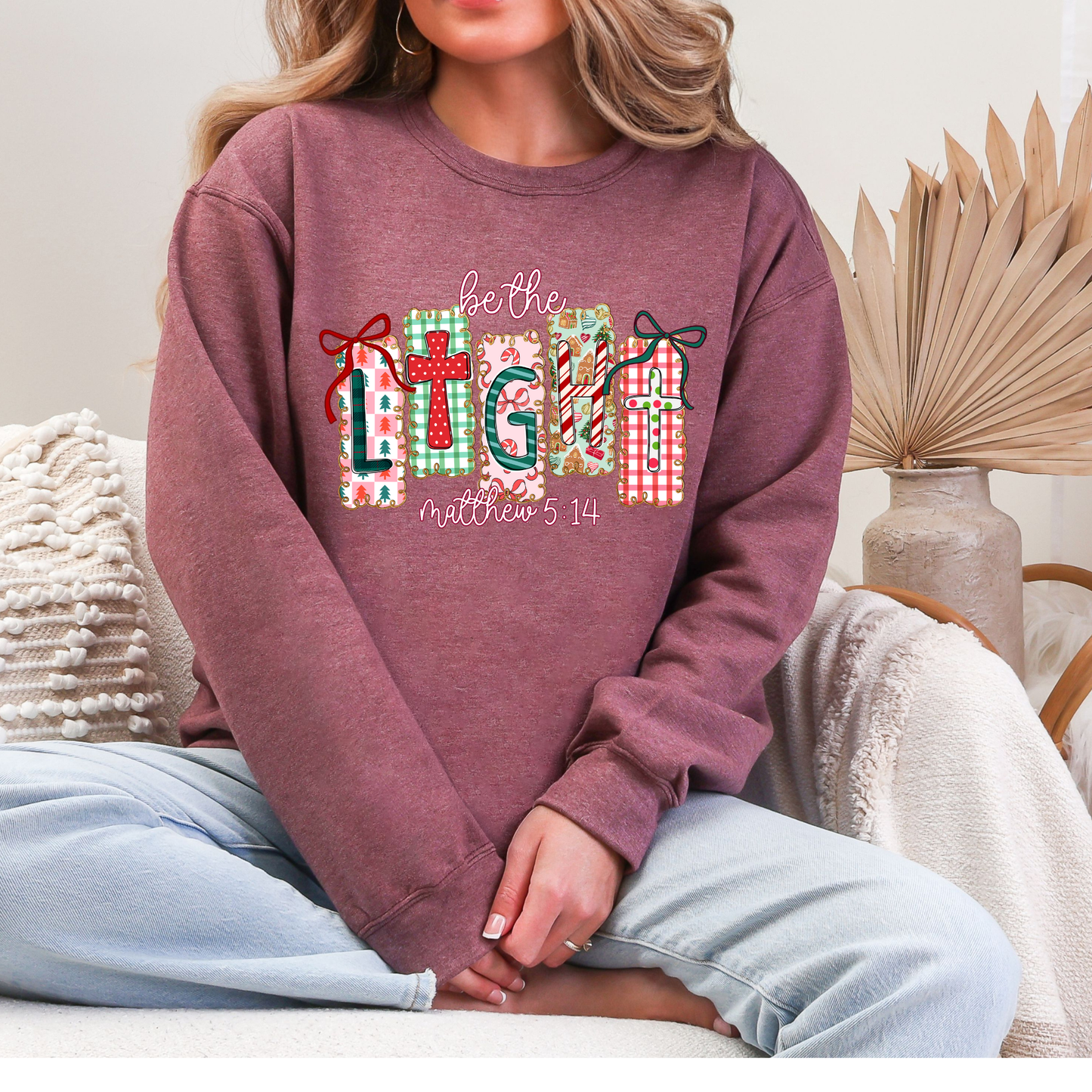 Be The Light- Sweatshirt