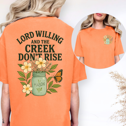 Lord Willing Southern Tee