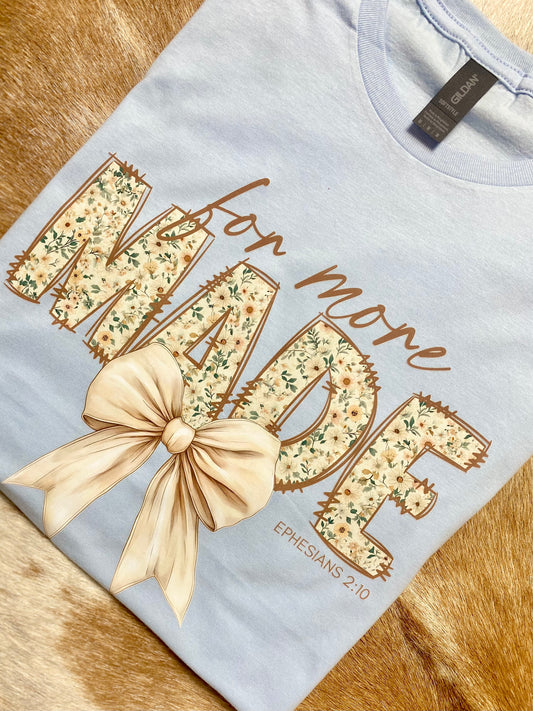 Made for More